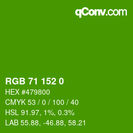 Color code: RGB 71 152 0 | qconv.com