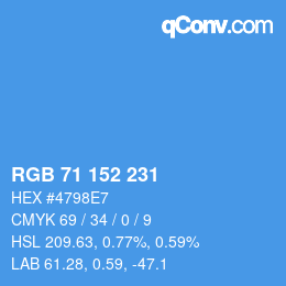 カラーコード: RGB 71 152 231 | qconv.com