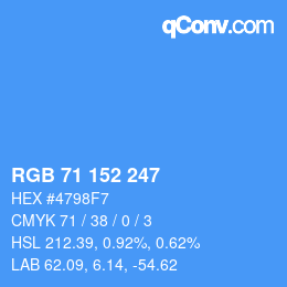 カラーコード: RGB 71 152 247 | qconv.com