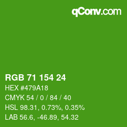 カラーコード: RGB 71 154 24 | qconv.com