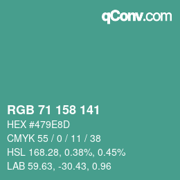 カラーコード: RGB 71 158 141 | qconv.com