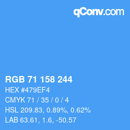 カラーコード: RGB 71 158 244 | qconv.com