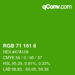 颜色代码: RGB 71 161 8 | qconv.com