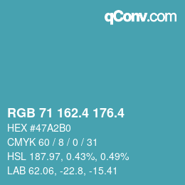 カラーコード: RGB 71 162.4 176.4 | qconv.com