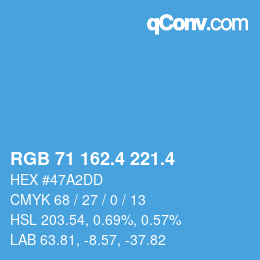 カラーコード: RGB 71 162.4 221.4 | qconv.com