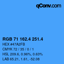 カラーコード: RGB 71 162.4 251.4 | qconv.com