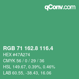 カラーコード: RGB 71 162.8 116.4 | qconv.com