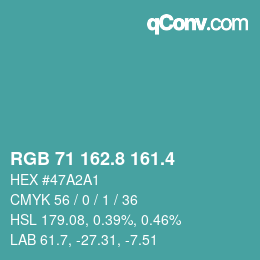 カラーコード: RGB 71 162.8 161.4 | qconv.com