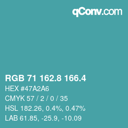 カラーコード: RGB 71 162.8 166.4 | qconv.com