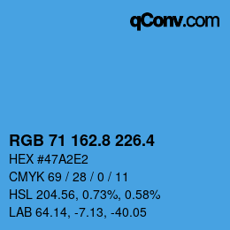 カラーコード: RGB 71 162.8 226.4 | qconv.com