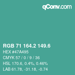 カラーコード: RGB 71 164.2 149.6 | qconv.com