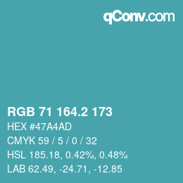 カラーコード: RGB 71 164.2 173 | qconv.com