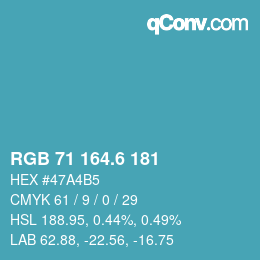 カラーコード: RGB 71 164.6 181 | qconv.com