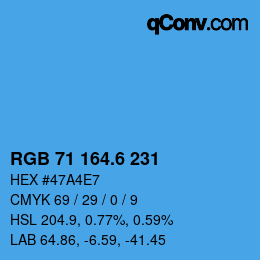 カラーコード: RGB 71 164.6 231 | qconv.com