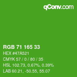 Color code: RGB 71 165 33 | qconv.com
