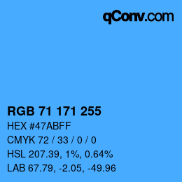 Color code: RGB 71 171 255 | qconv.com