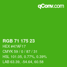 Color code: RGB 71 175 23 | qconv.com