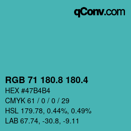 カラーコード: RGB 71 180.8 180.4 | qconv.com
