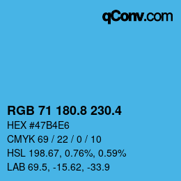 カラーコード: RGB 71 180.8 230.4 | qconv.com