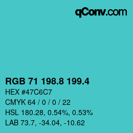 カラーコード: RGB 71 198.8 199.4 | qconv.com