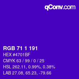 Color code: RGB 71 1 191 | qconv.com