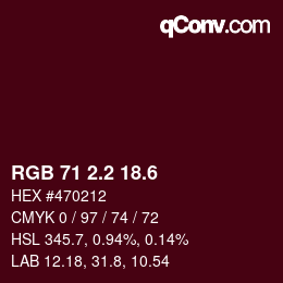 カラーコード: RGB 71 2.2 18.6 | qconv.com