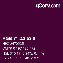 カラーコード: RGB 71 2.2 53.6 | qconv.com