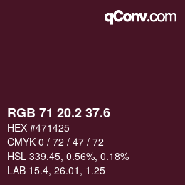 カラーコード: RGB 71 20.2 37.6 | qconv.com