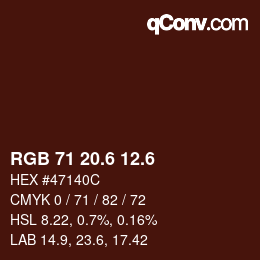 カラーコード: RGB 71 20.6 12.6 | qconv.com
