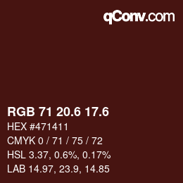 カラーコード: RGB 71 20.6 17.6 | qconv.com