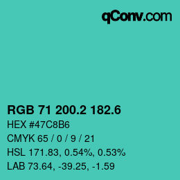 カラーコード: RGB 71 200.2 182.6 | qconv.com