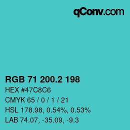 カラーコード: RGB 71 200.2 198 | qconv.com