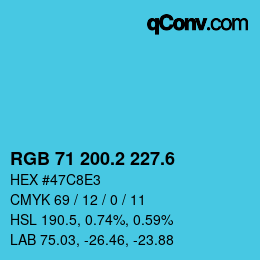 カラーコード: RGB 71 200.2 227.6 | qconv.com