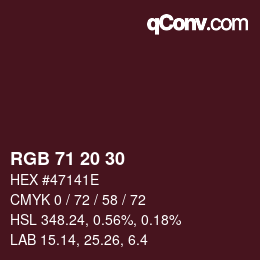 Color code: RGB 71 20 30 | qconv.com