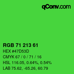 カラーコード: RGB 71 213 61 | qconv.com