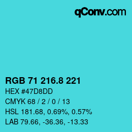 カラーコード: RGB 71 216.8 221 | qconv.com