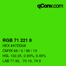 Color code: RGB 71 221 8 | qconv.com