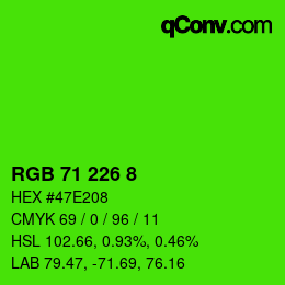 Color code: RGB 71 226 8 | qconv.com