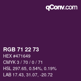 Color code: RGB 71 22 73 | qconv.com