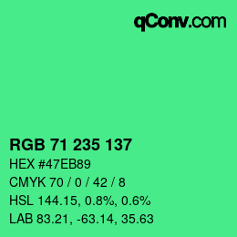 Farbcode: RGB 71 235 137 | qconv.com
