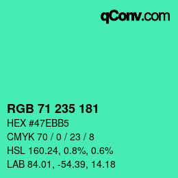 Farbcode: RGB 71 235 181 | qconv.com