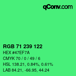 Farbcode: RGB 71 239 122 | qconv.com