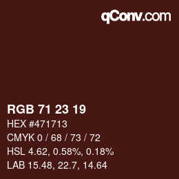 Color code: RGB 71 23 19 | qconv.com
