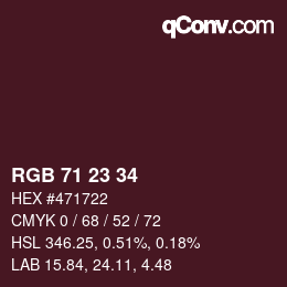 Color code: RGB 71 23 34 | qconv.com