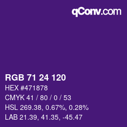 カラーコード: RGB 71 24 120 | qconv.com