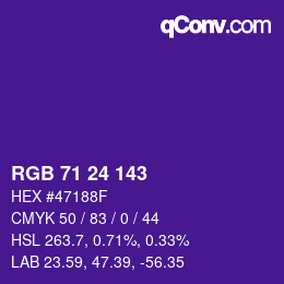 カラーコード: RGB 71 24 143 | qconv.com