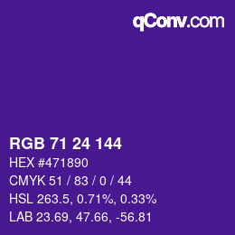 カラーコード: RGB 71 24 144 | qconv.com