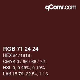 カラーコード: RGB 71 24 24 | qconv.com