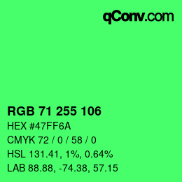Color code: RGB 71 255 106 | qconv.com