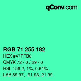 カラーコード: RGB 71 255 182 | qconv.com